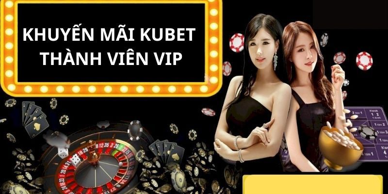 Hướng dẫn cách nhận thưởng khuyến mãi kubet